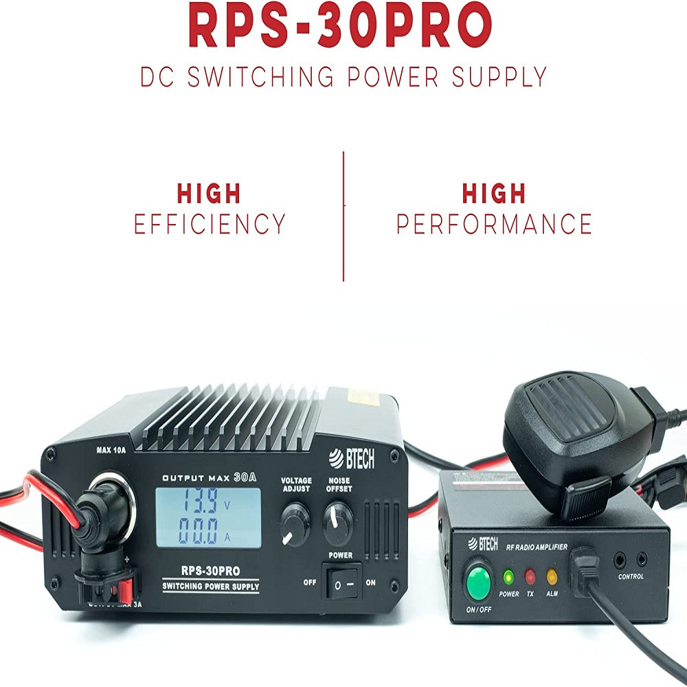 P/N: RPS-30PRO: The BTECH RPS-30PRO Regulated Power Supply allows for simple and reliable AC-to-DC power conversion with a constant source of DC voltage. An ideal power source for CB, Ham, GMRS and LMR Two way radios, Scanners, and all 13.8V equipment. Comm Gear Supply