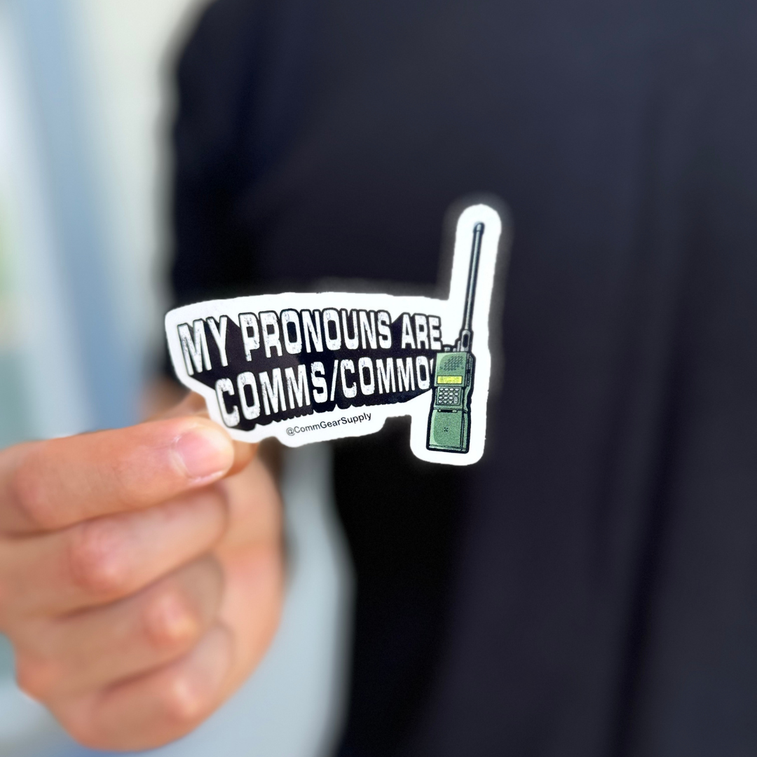 E Comm Sticker My Pronouns Are Comms/Commo Sticker(2 Pack) – Comm Gear Supply