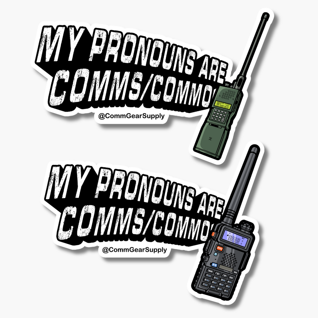 comms sticker, military radio sticker, baofeng sticker, tactical stickers, ham radio stickers, slaps, sticker pack